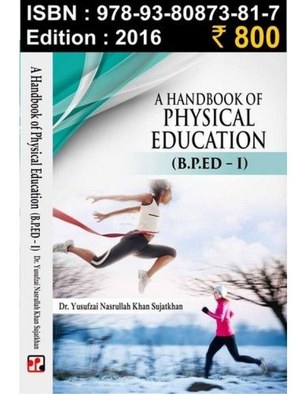 The Hand Book of Physical education 